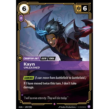 Kayn, Unleashed