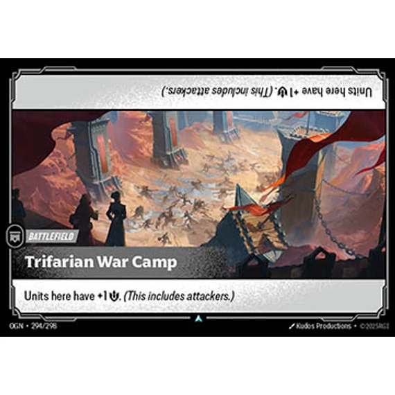 Trifarian War Camp